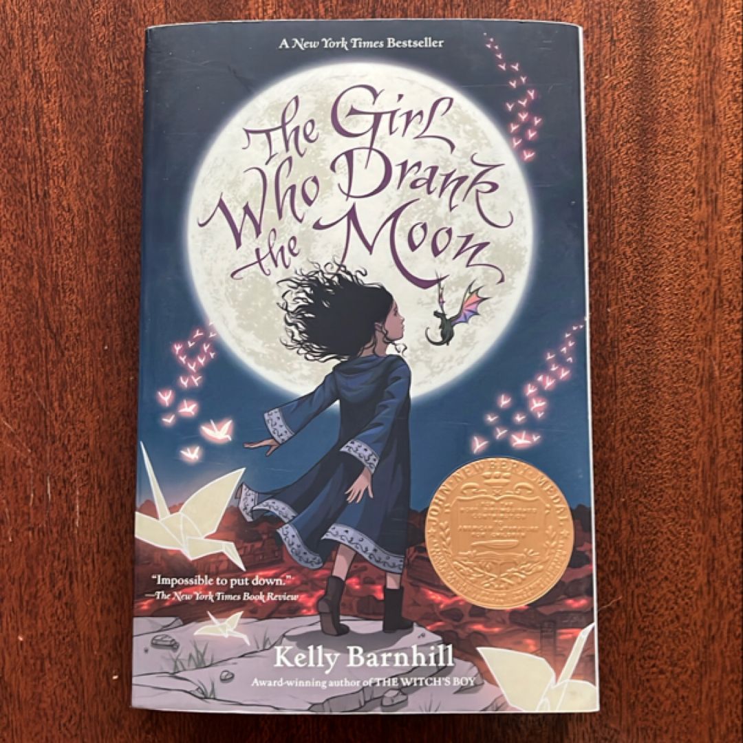The Girl Who Drank the Moon (Winner of the 2017 Newbery Medal)