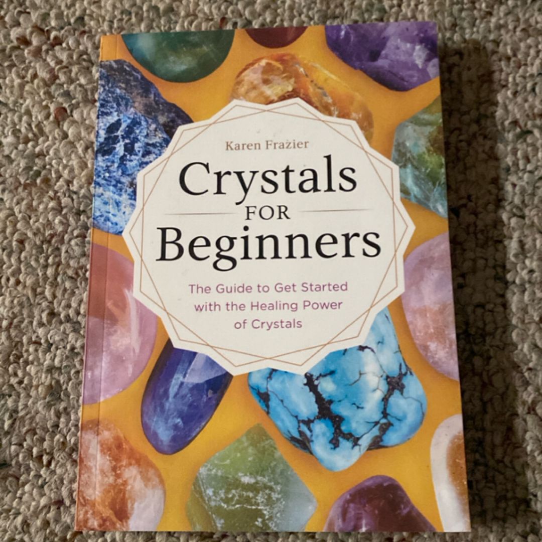 Crystals for Beginners