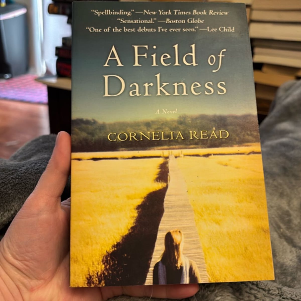 A Field of Darkness by Cornelia Read