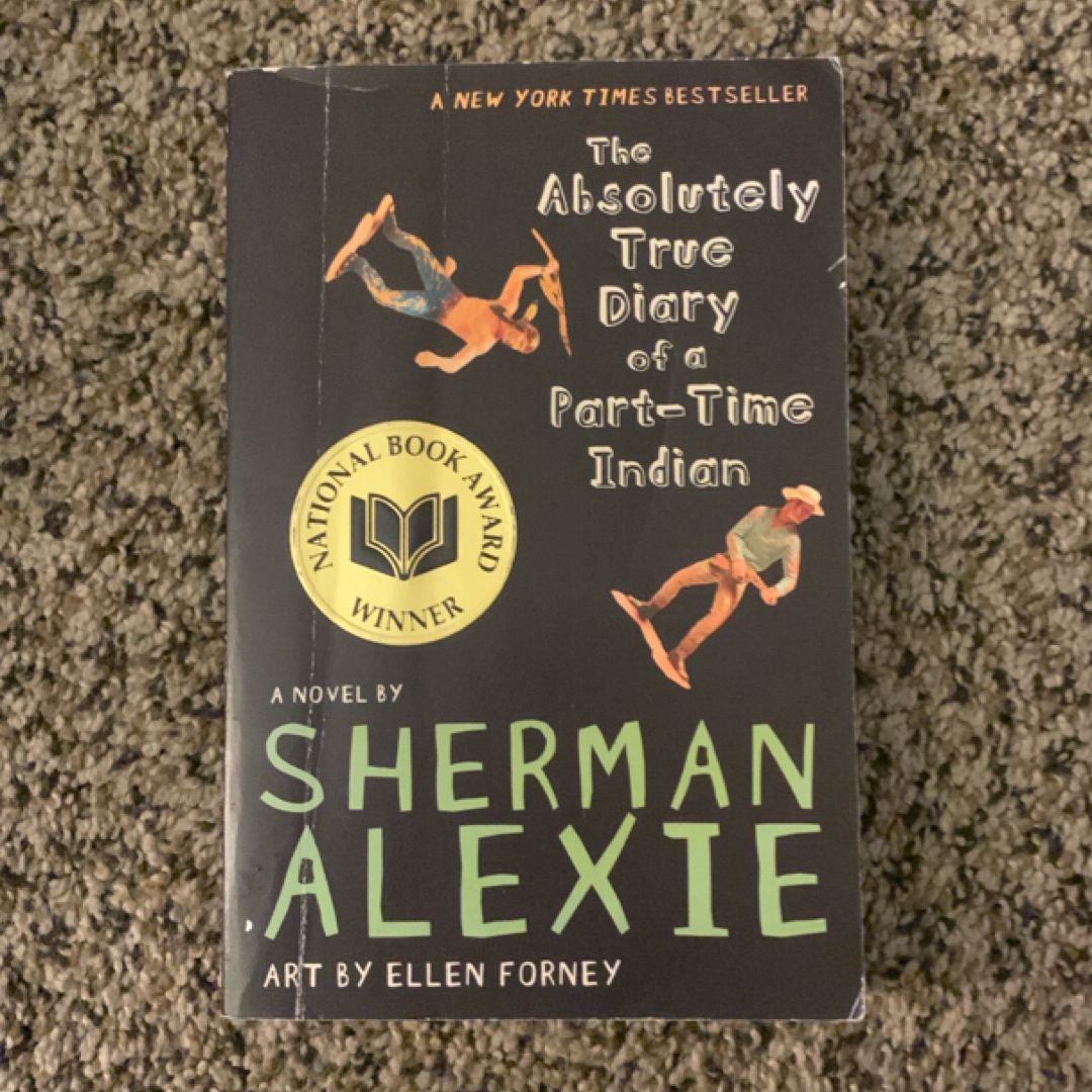 The Absolutely True Diary of a Part-Time Indian