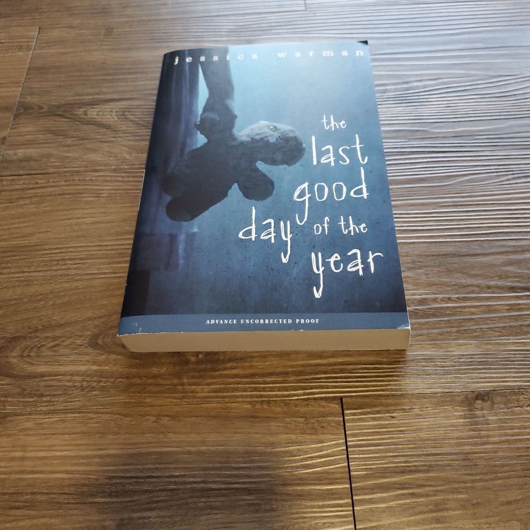 The Last Good Day of the Year