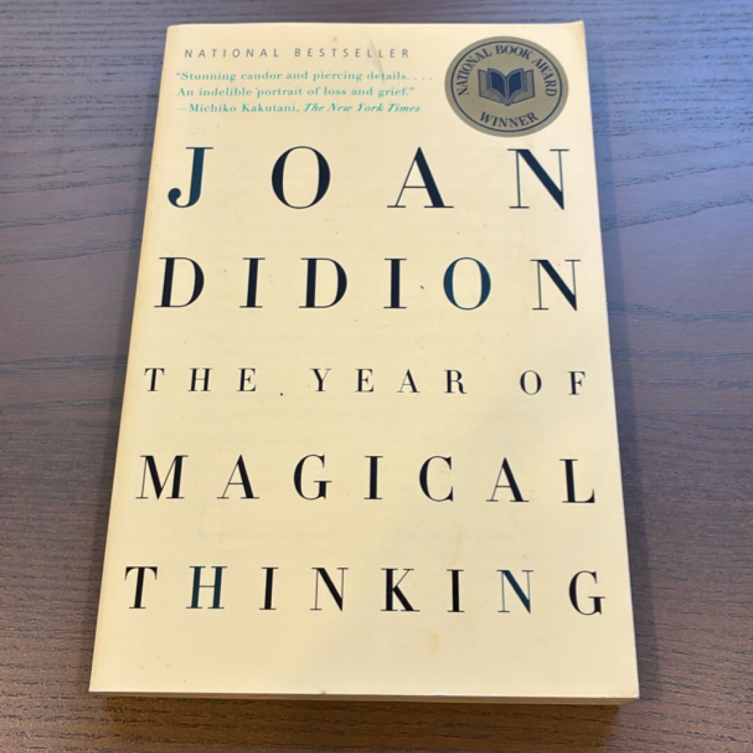 The Year of Magical Thinking