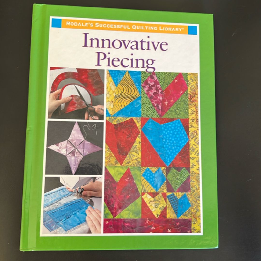 Innovative Piecing