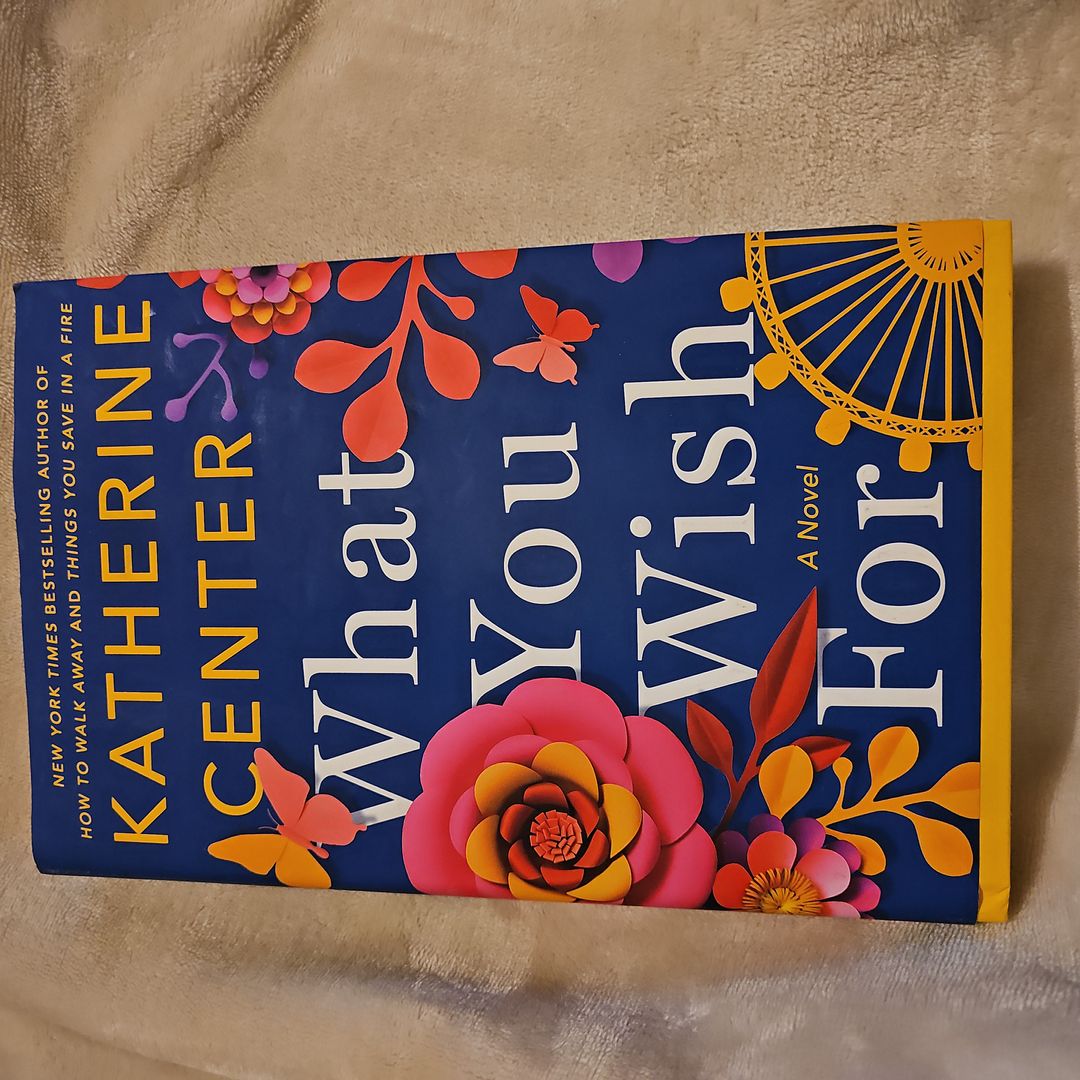 What You Wish For