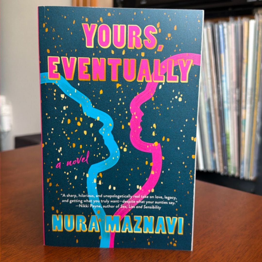 Yours, Eventually