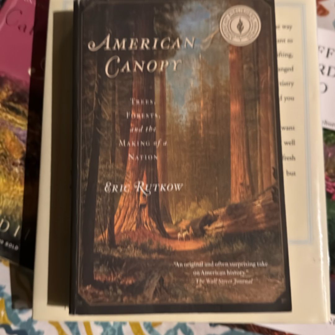American Canopy by Eric Rutkow