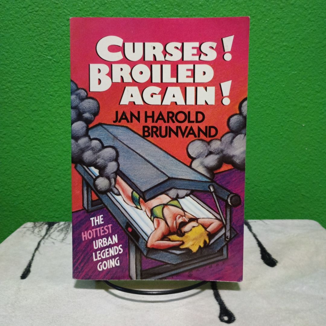 Curses! Broiled Again!