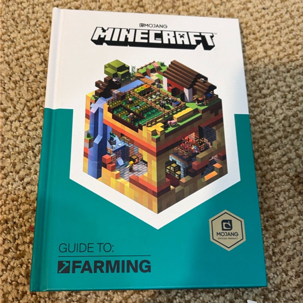 Minecraft: Guide to Farming by Mojang AB, The Official Minecraft Team