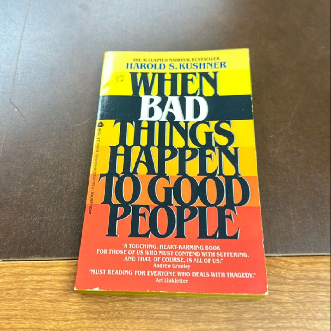 When Bad Things Happen to Good People