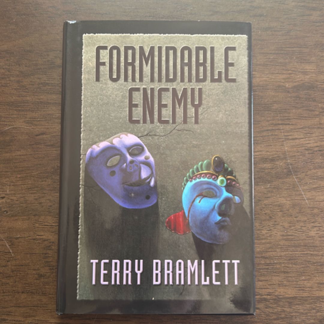 Formidable Enemy