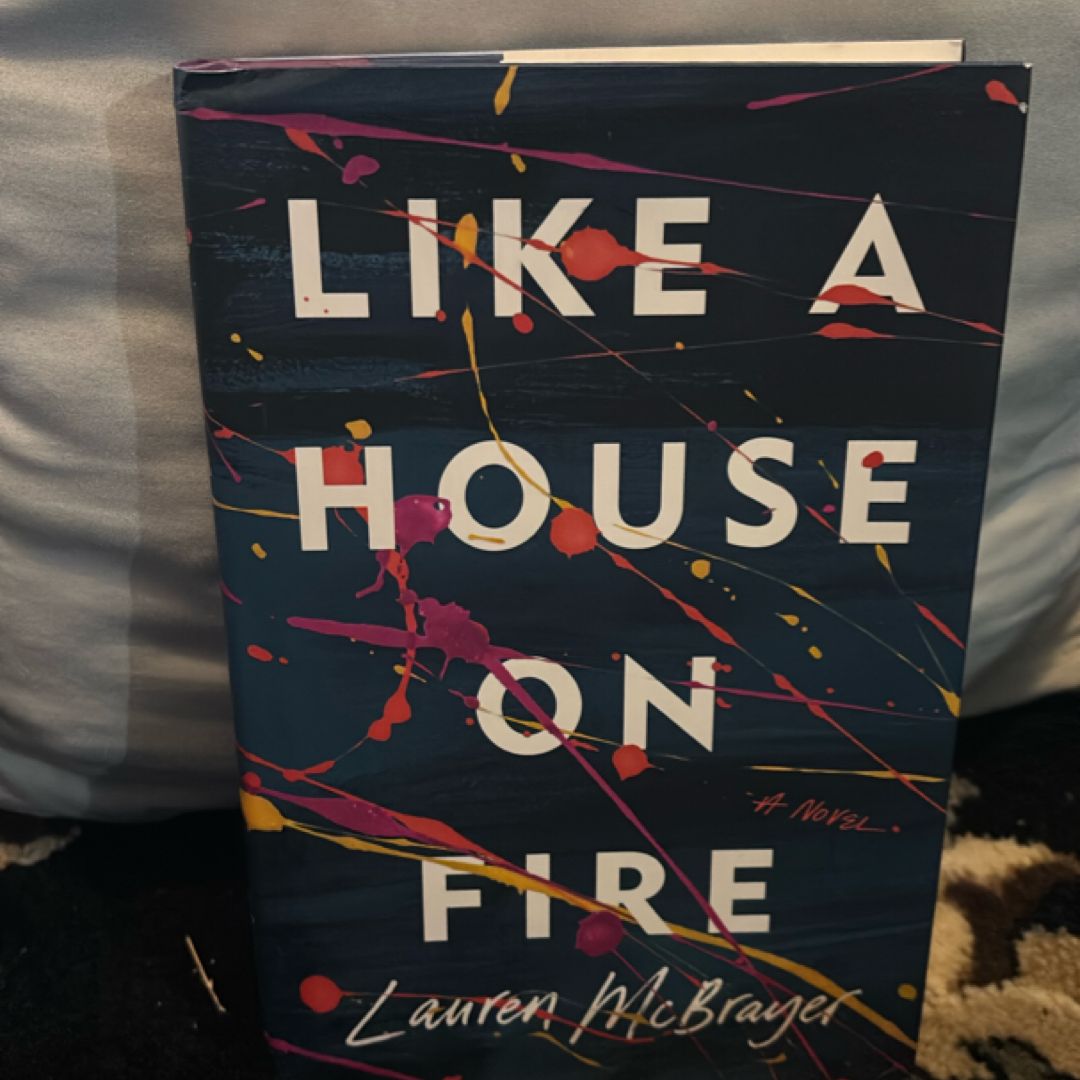 Like a House on Fire