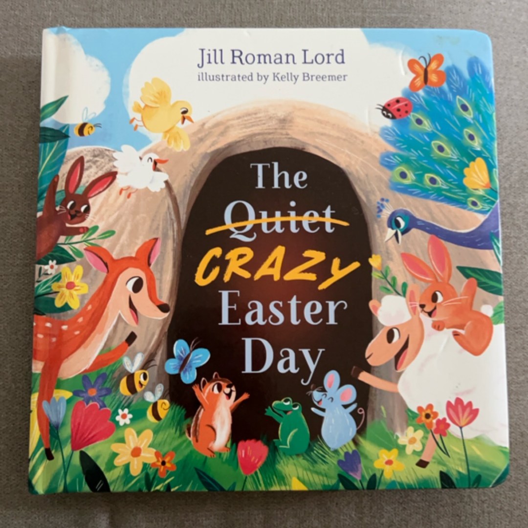 The Quiet/Crazy Easter Day (padded)
