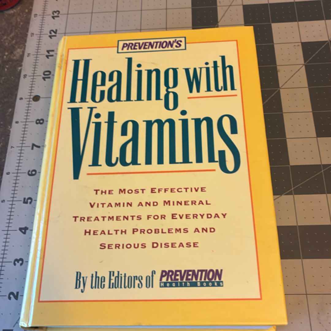 Prevention's Healing with Vitamins