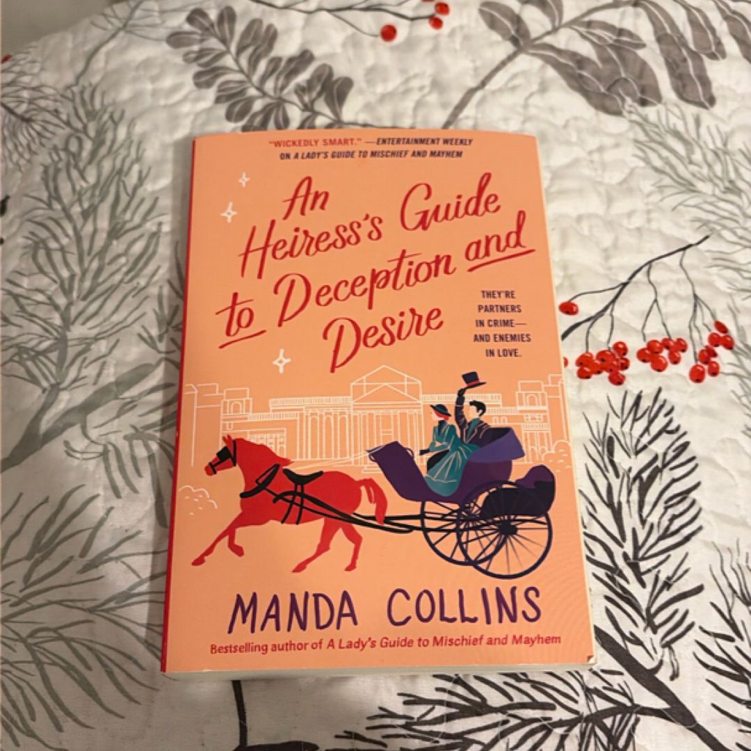 An Heiress's Guide to Deception and Desire