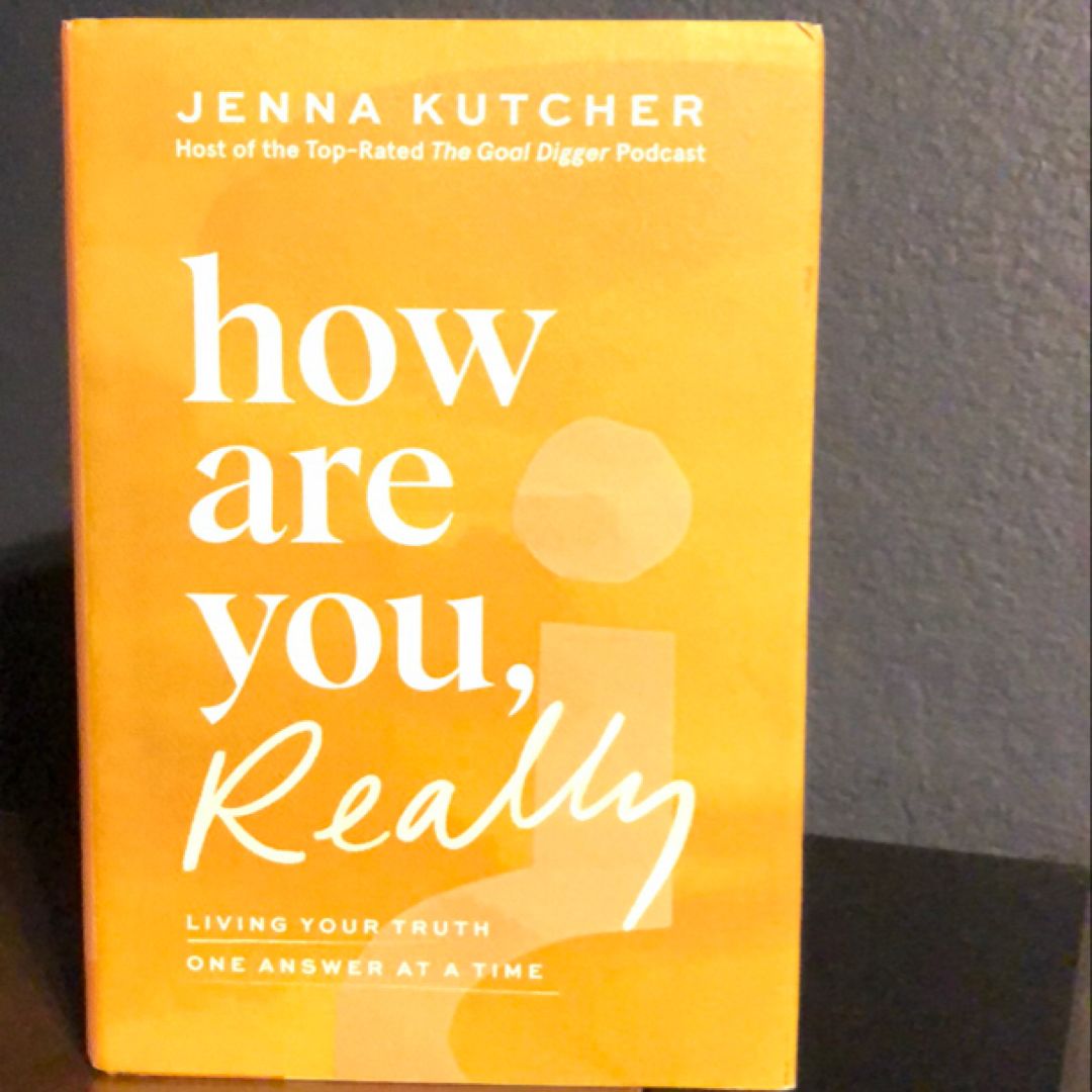 How Are You, Really?