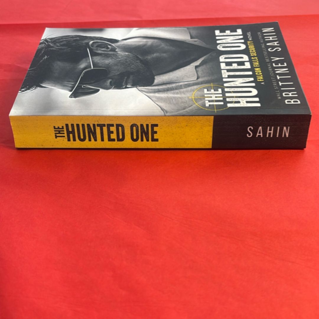 The Hunted One by Brittney Sahin
