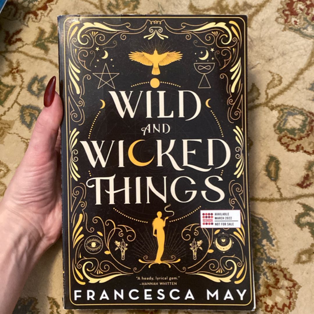 Wild and Wicked Things