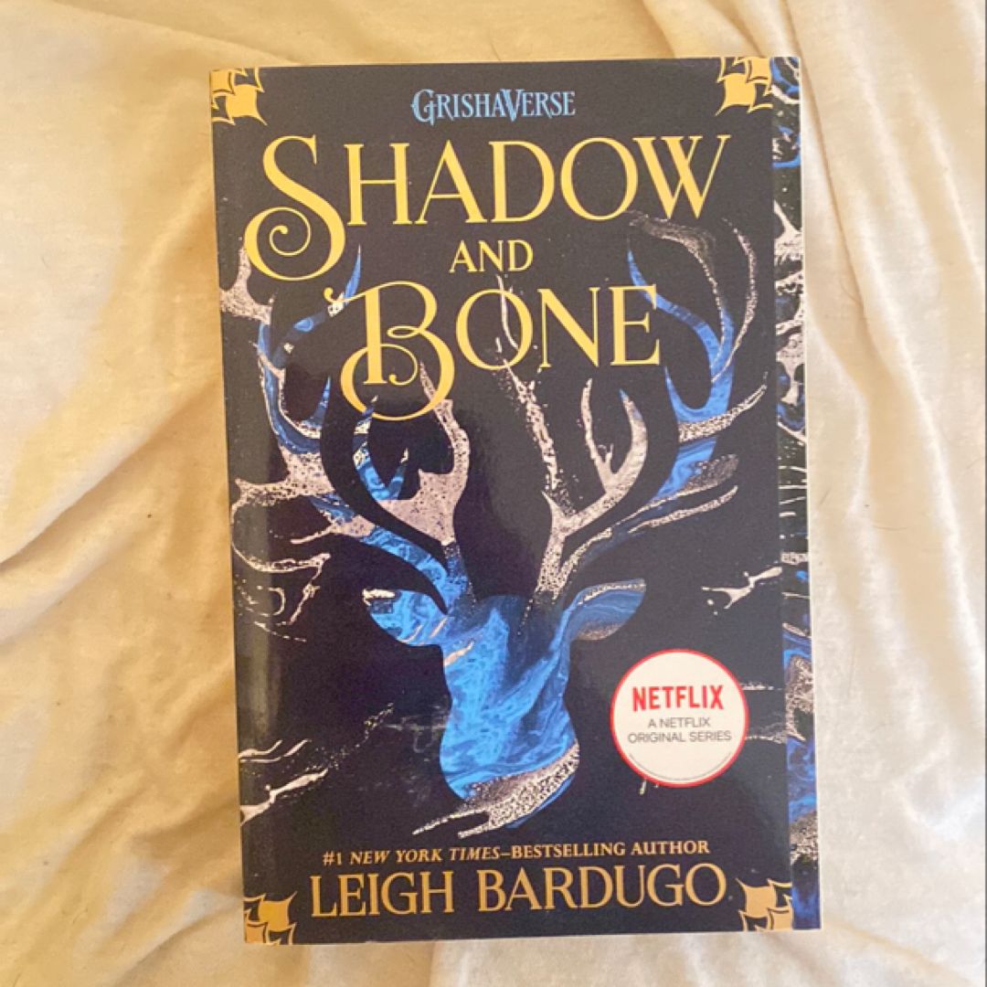 Shadow and Bone