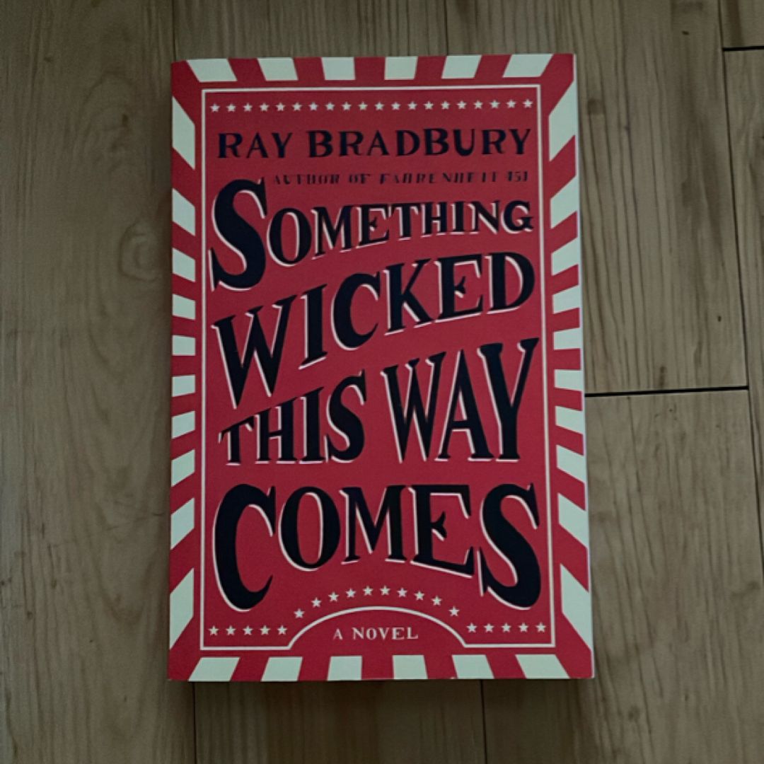 Something Wicked This Way Comes