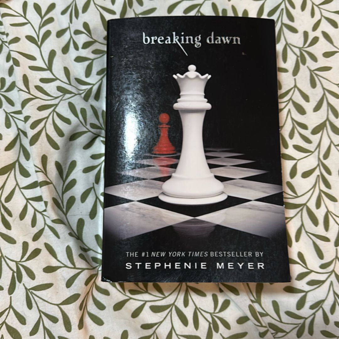 Breaking Dawn