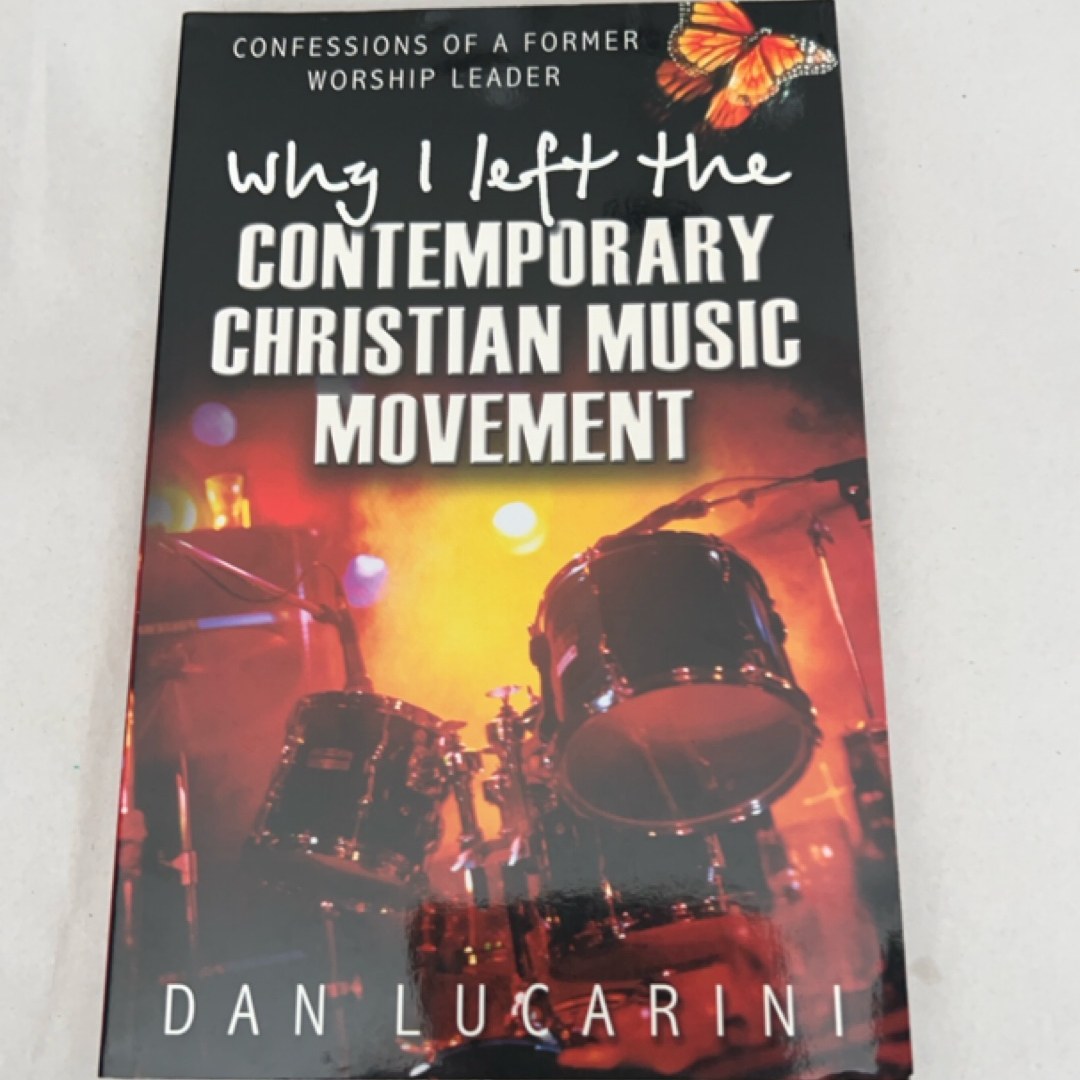Why I Left the Contemporary Christian Music Movement