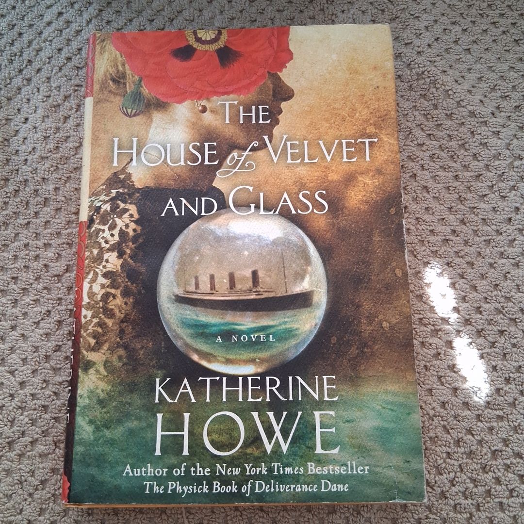 The House of Velvet and Glass