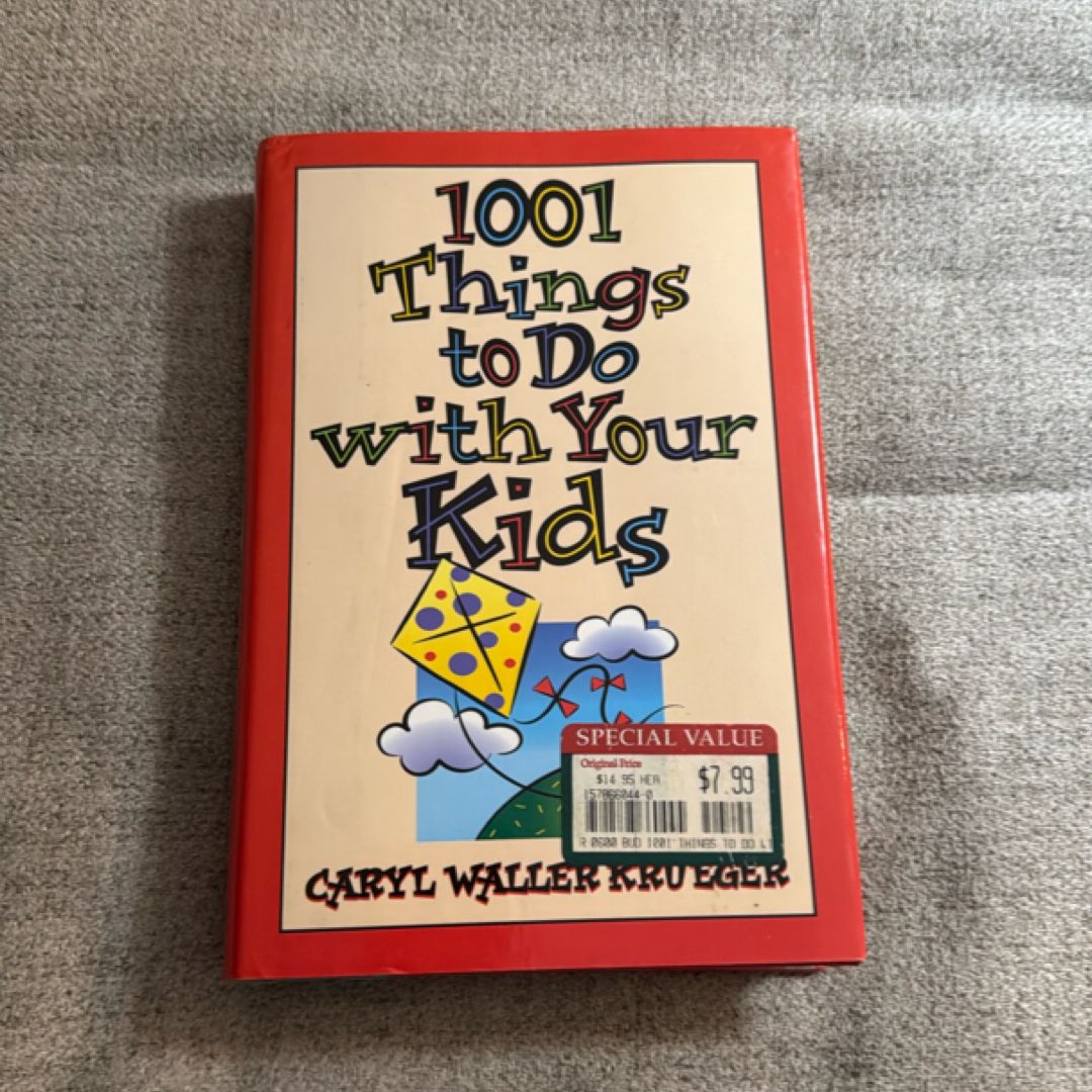 1001 Things to Do with Your Kids