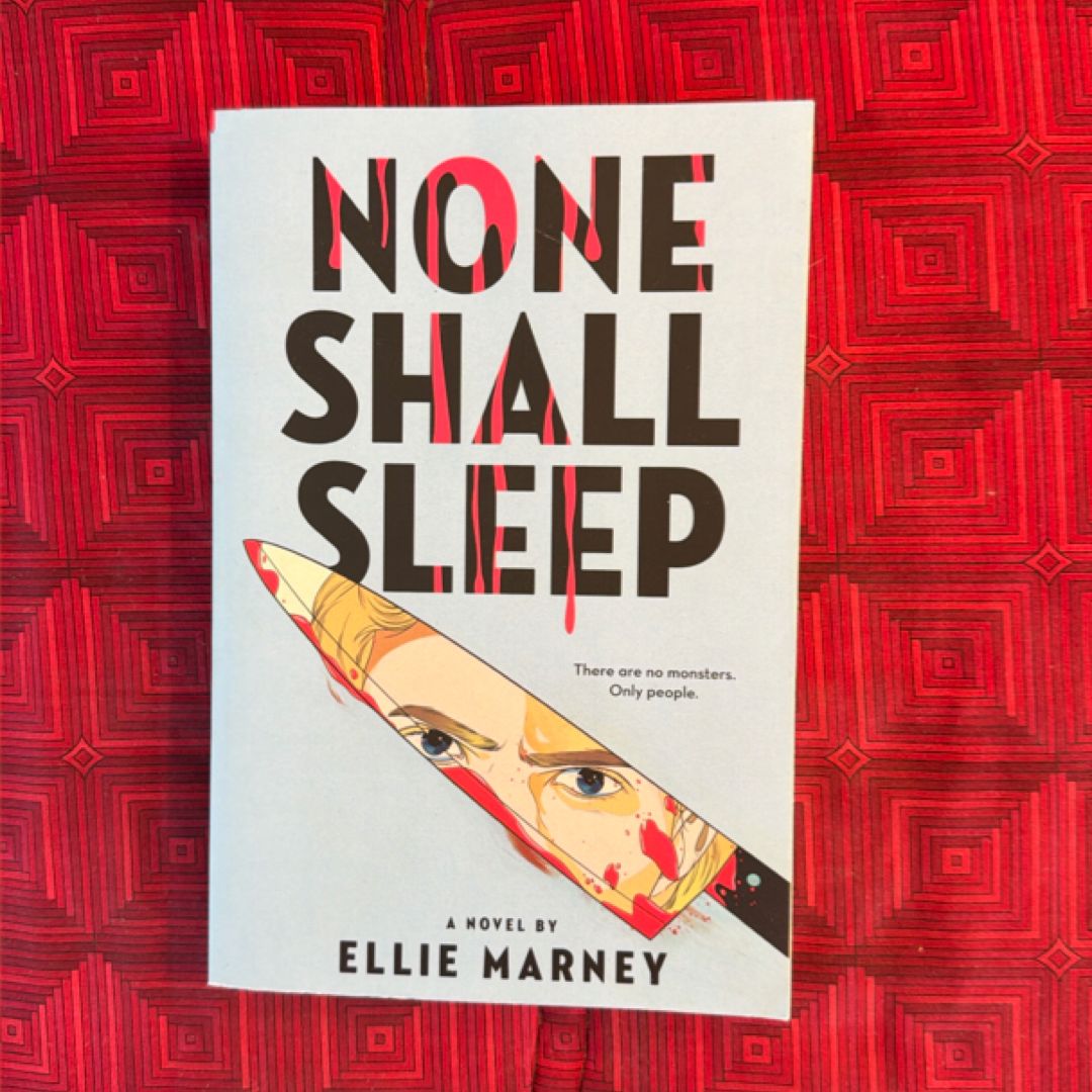 None Shall Sleep