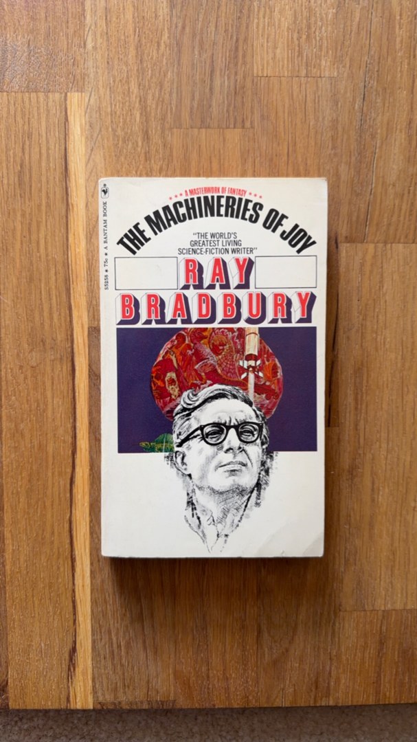 The Machineries of Joy
