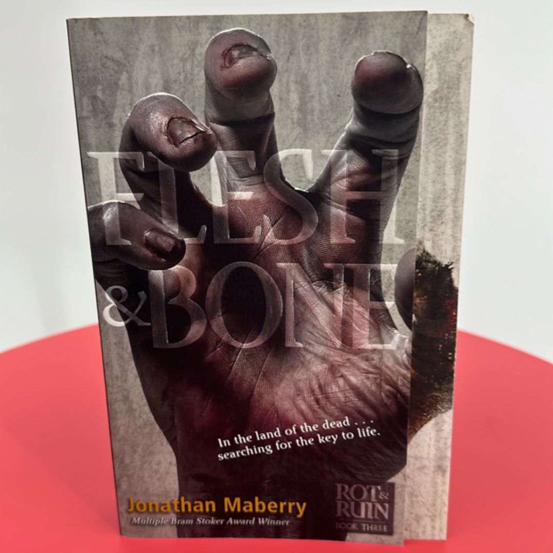 Flesh and Bone