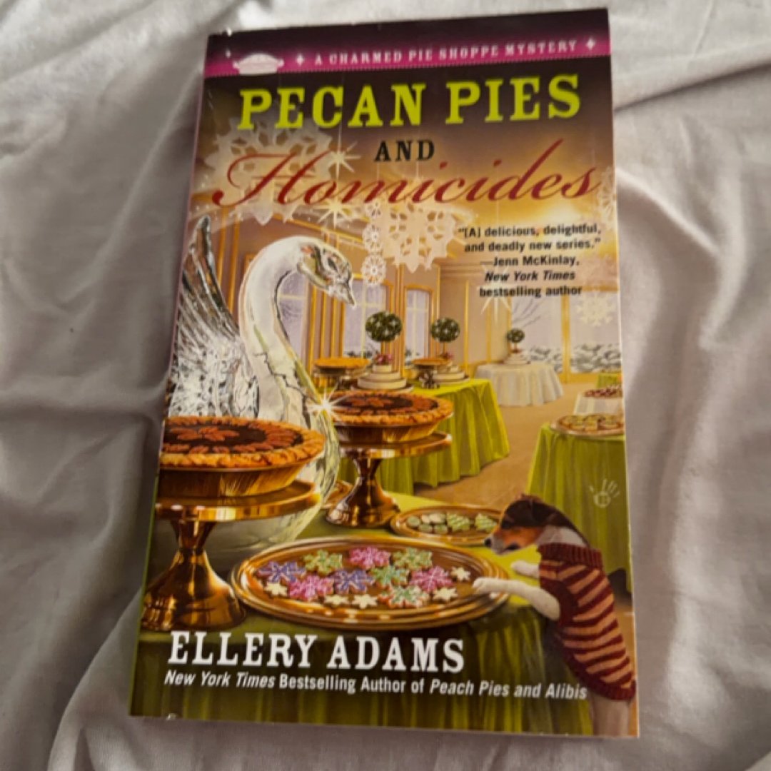 Pecan Pies and Homicides