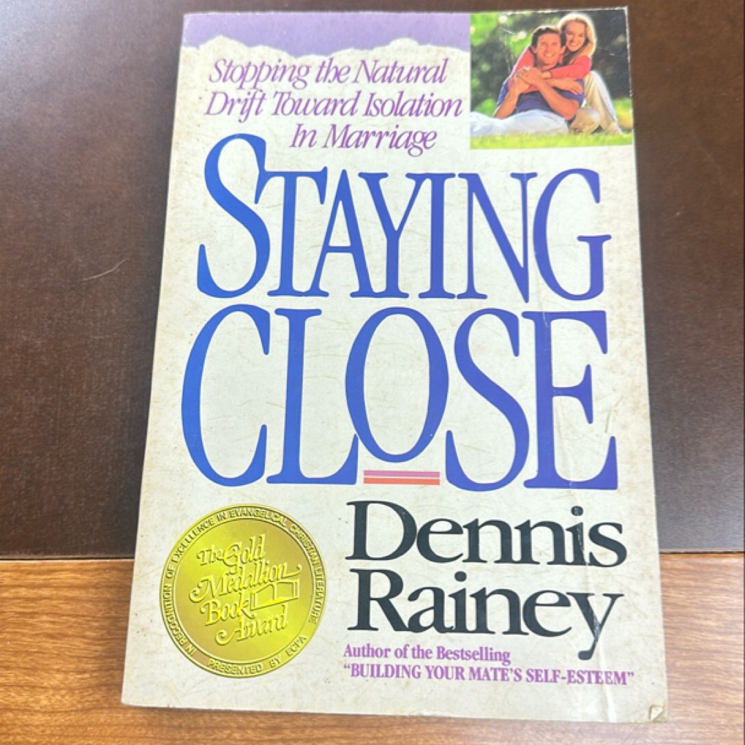 Staying Close