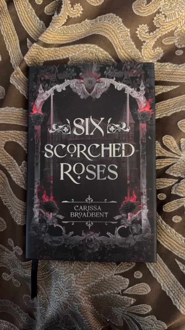 Six Scorched Roses (Owlcrate)
