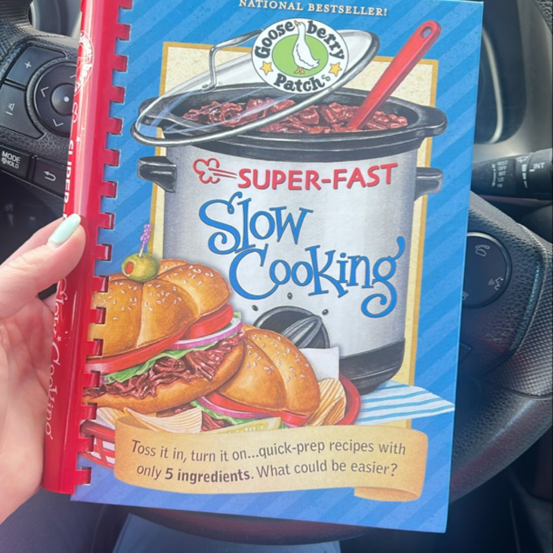 Super-Fast Slow Cooking Cookbook