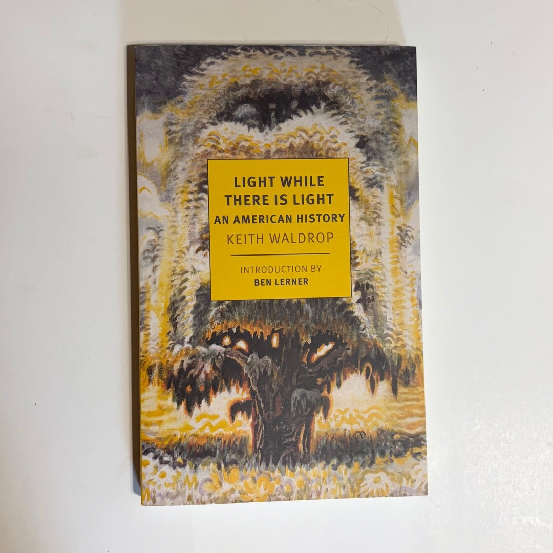Light While There Is Light