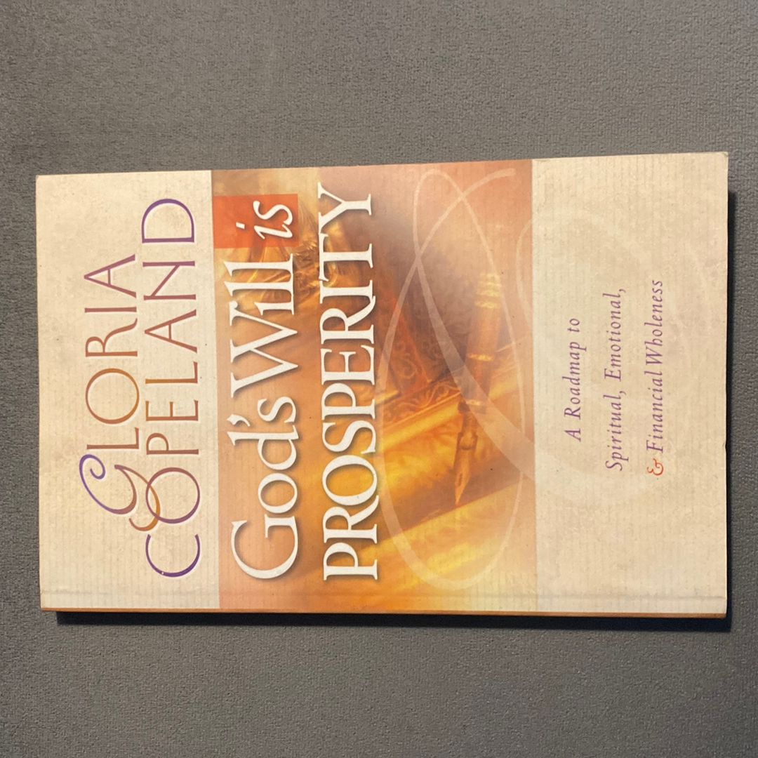 God's Will Is Prosperity
