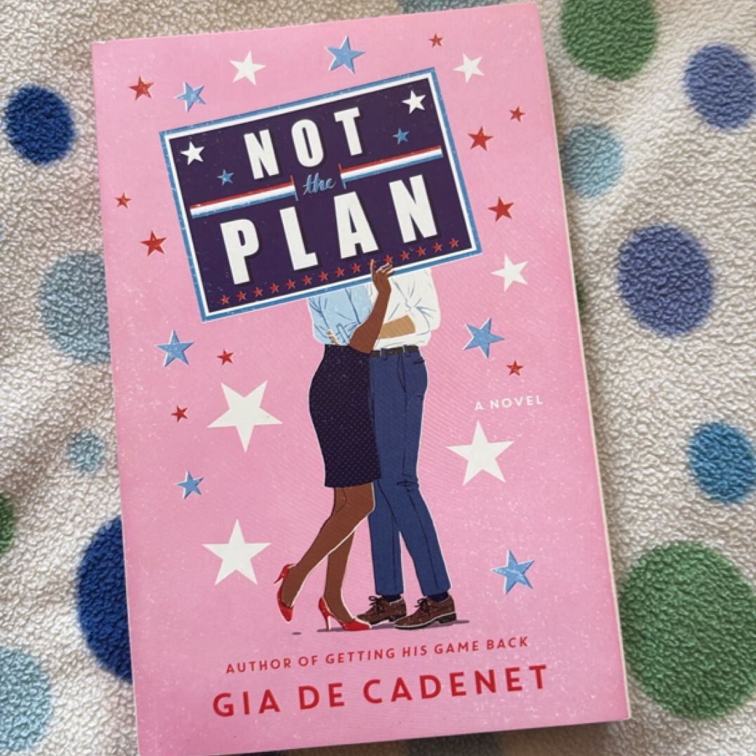 Not the Plan