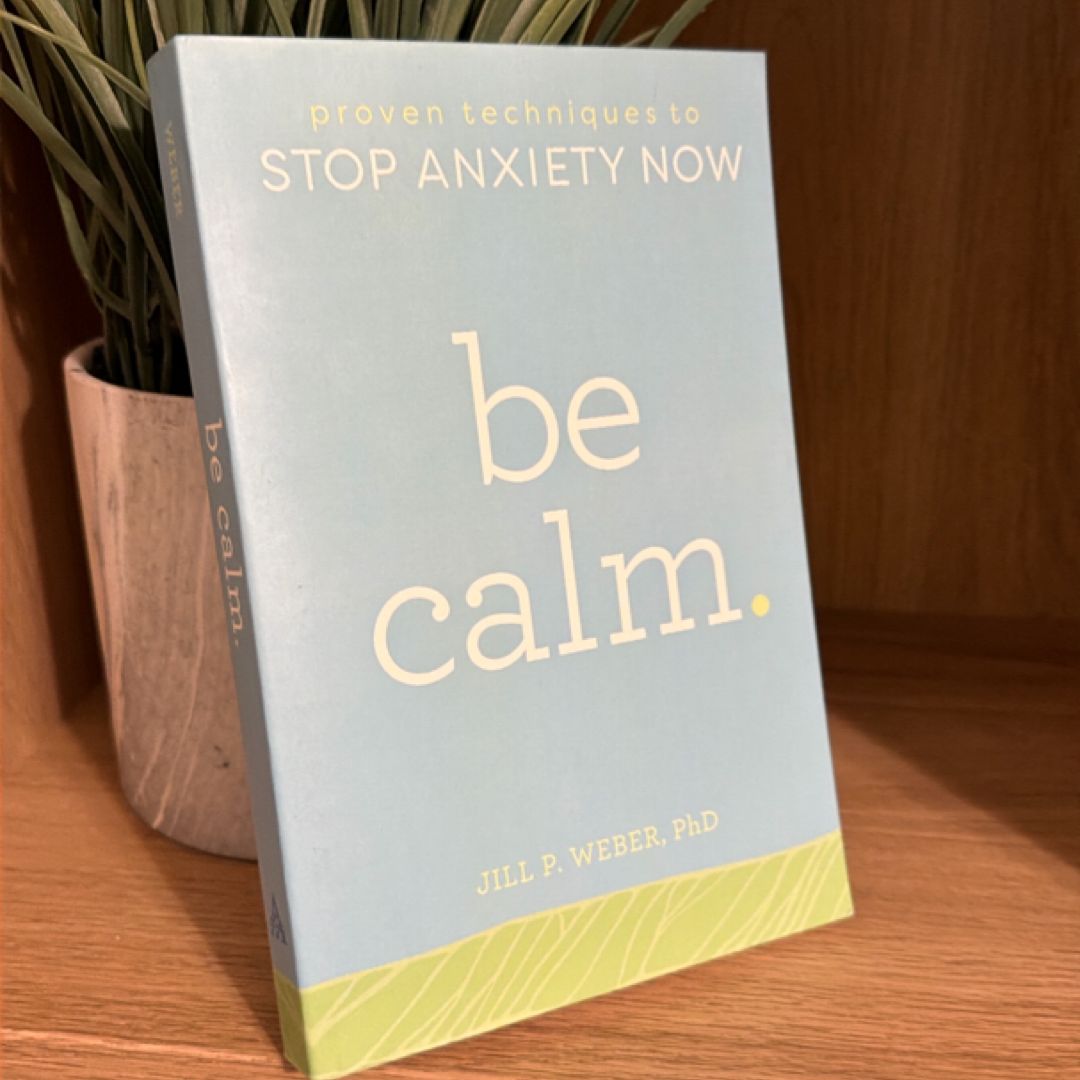 Be Calm