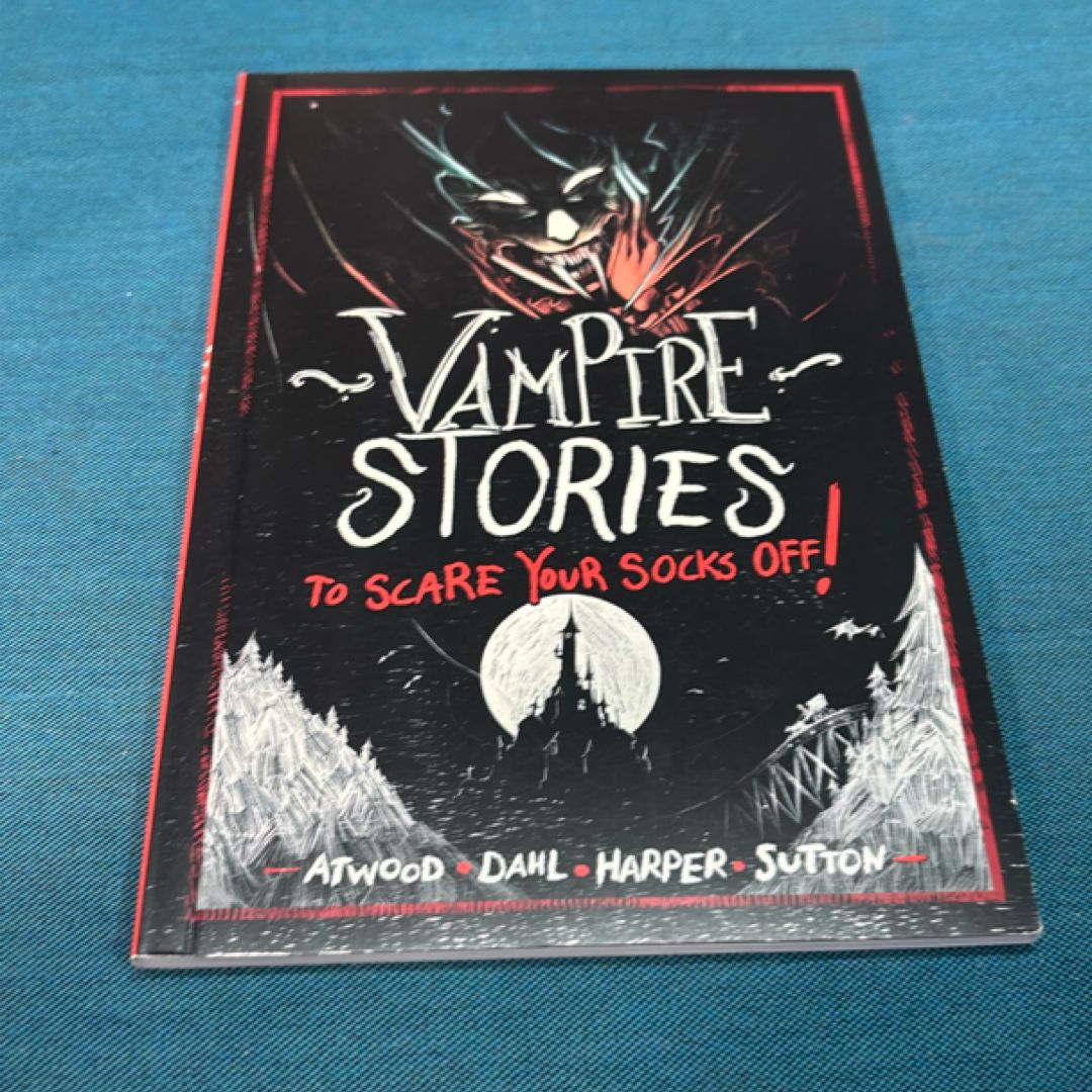 Vampire Stories to Scare Your Socks Off!