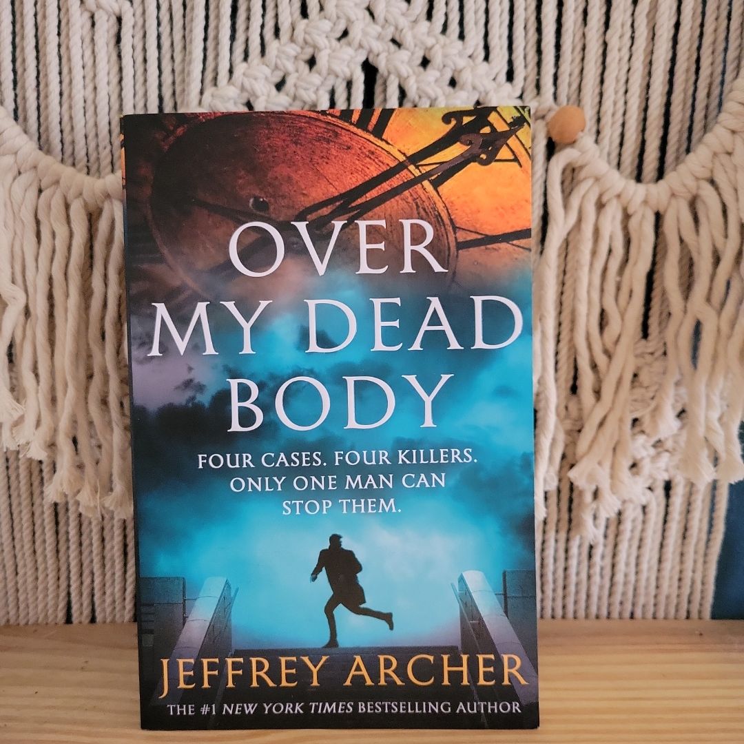 Over My Dead Body (William Warwick Novels)