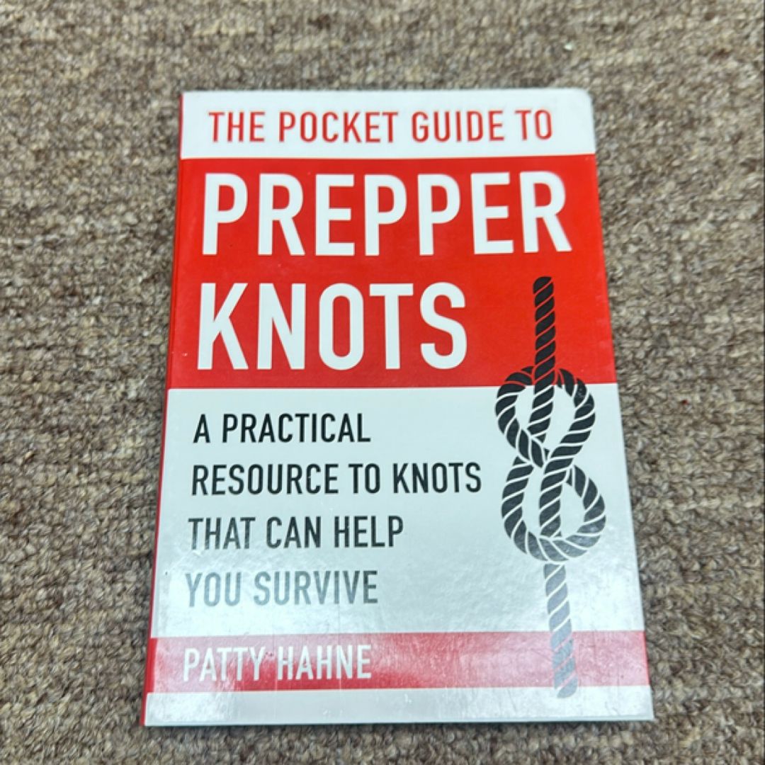 The Pocket Guide to Prepper Knots