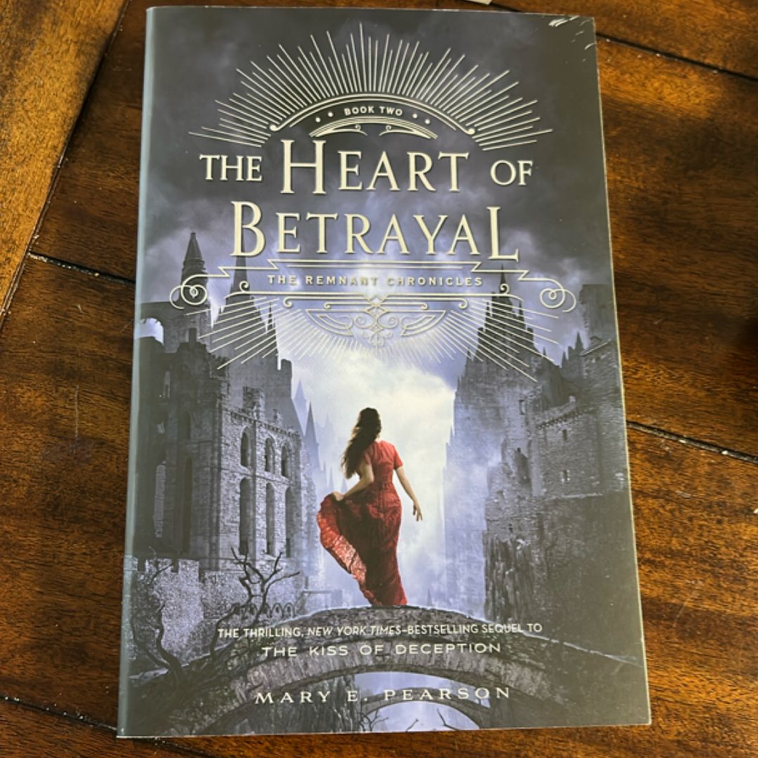 The Heart of Betrayal