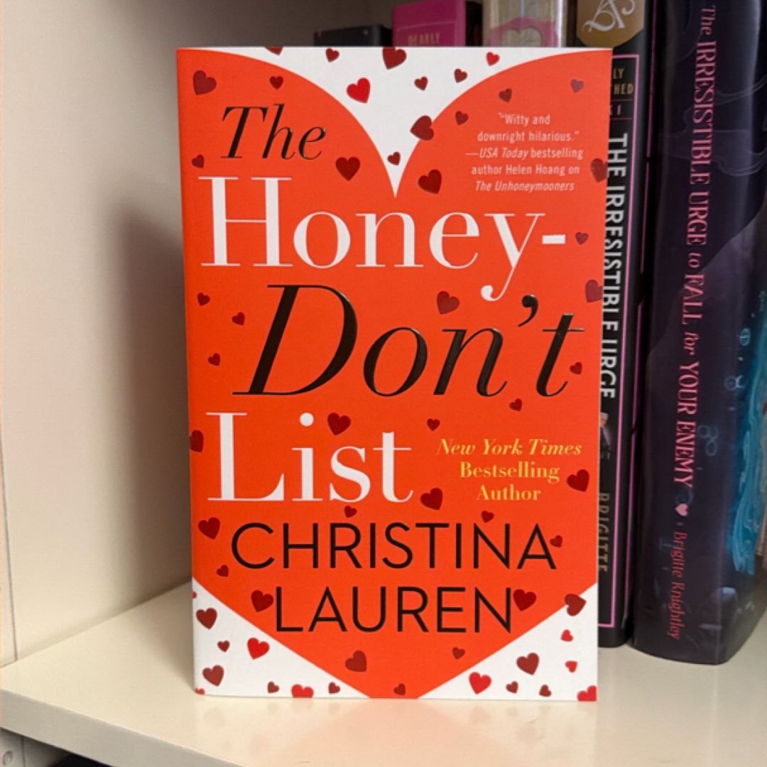 The Honey-Don't List