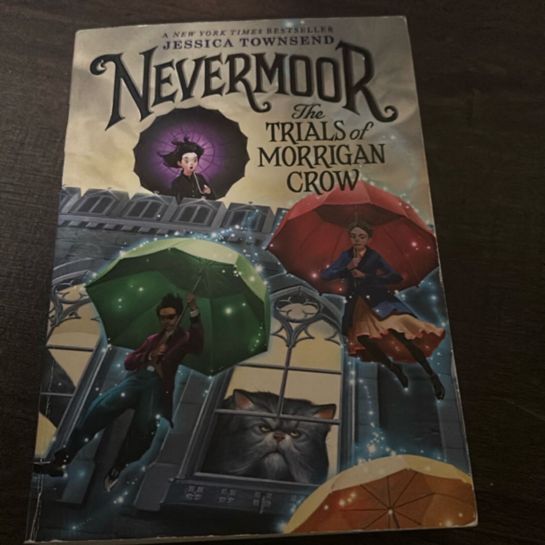 Nevermoor: the Trials of Morrigan Crow