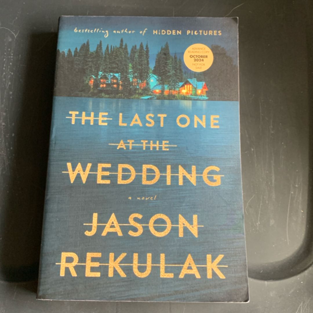 The Last One At The Wedding