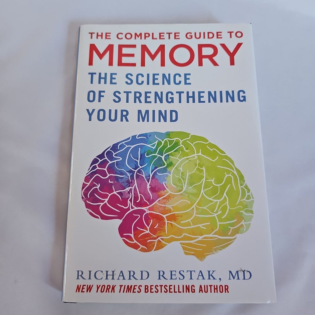 The Complete Guide to Memory by Richard Restak