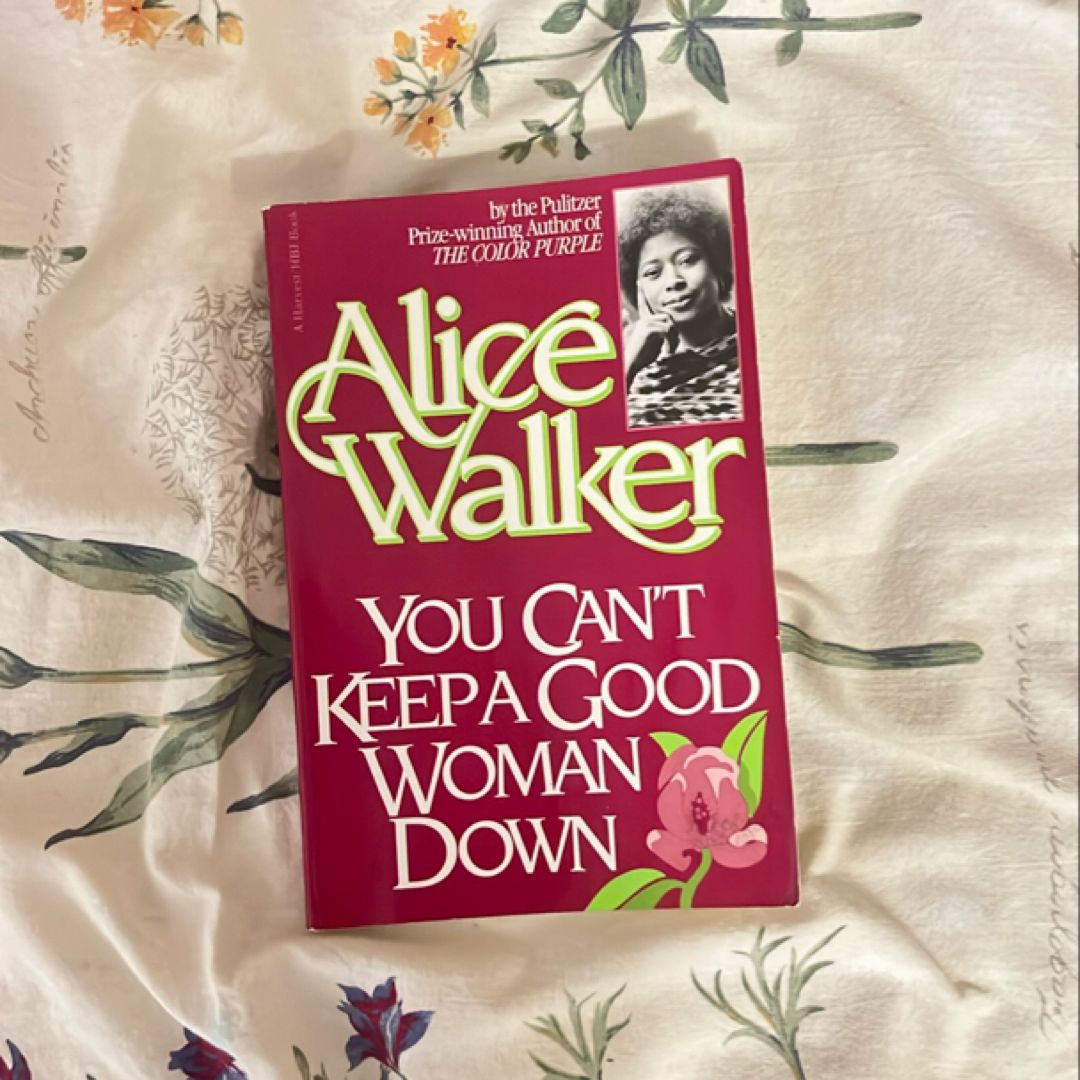 You Can't Keep a Good Woman Down