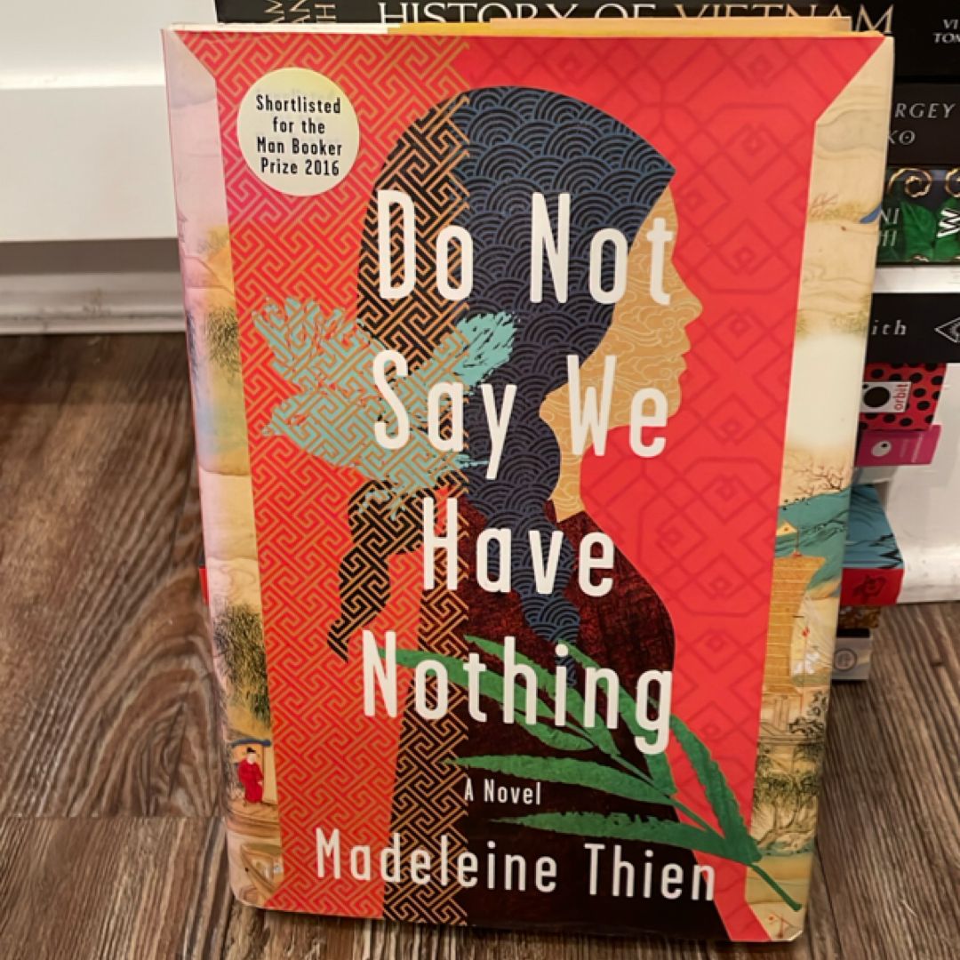 Do Not Say We Have Nothing