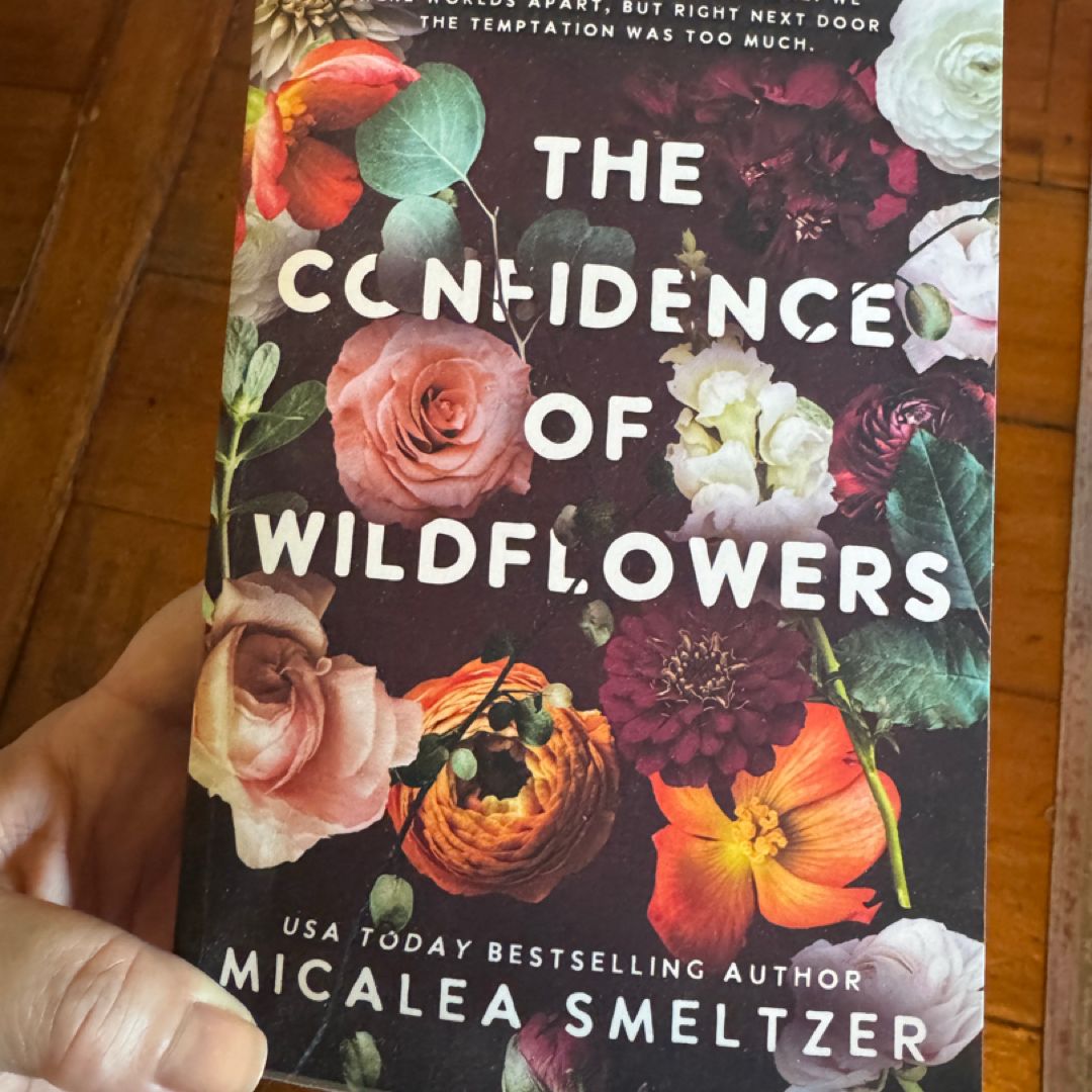 The Confidence of Wildflowers