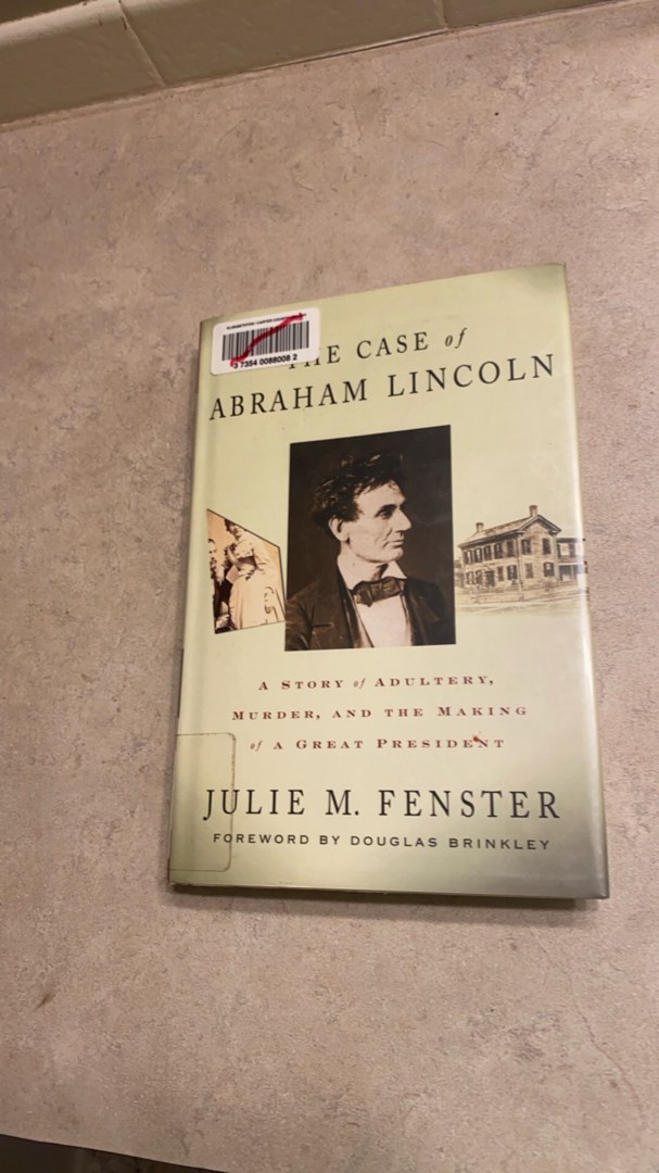 The Case of Abraham Lincoln